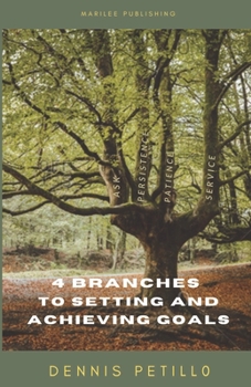 Paperback 4 Branches to Setting and Achieving Goals Book