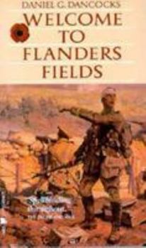 Mass Market Paperback Welcome to Flanders Field Book