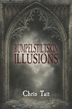 Paperback Rumpelstiltskin Illusions Book