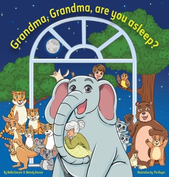 Hardcover Grandma, Grandma, are you asleep? Book