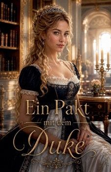 Ein Pakt mit dem Duke (German Edition)