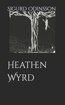 Paperback Heathen Wyrd Book