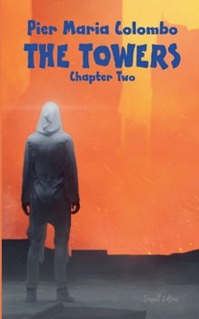 Paperback The Towers: Chapter Two Book