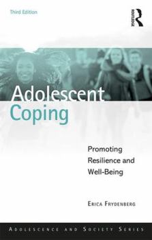 Paperback Adolescent Coping: Promoting Resilience and Well-Being Book