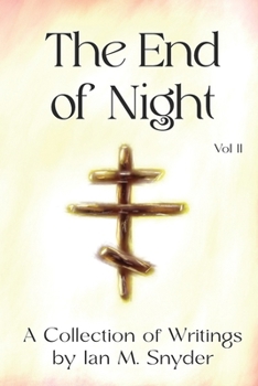 Paperback The End of Night Vol. II Book