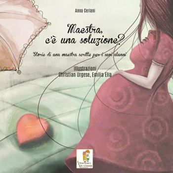 Paperback Maestra, c'è una soluzione? [Italian] Book