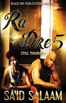 Paperback Ra & Dre 5: Still Thuggin' Book