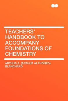 Paperback Teachers' Handbook to Accompany Foundations of Chemistry Book