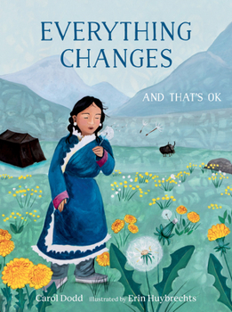 Hardcover Everything Changes: And That's Ok Book