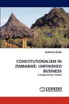 Paperback Constitutionalism in Zimbabwe: Unfinished Business Book