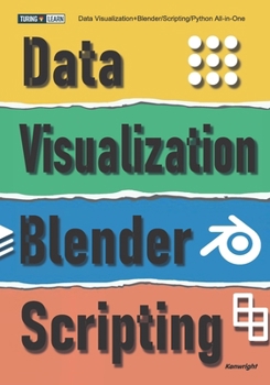 Paperback Data Visualization+Blender/Scripting/Python All-in-One Book