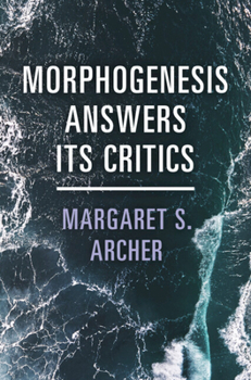 Hardcover Morphogenesis Answers Its Critics Book