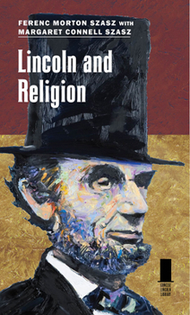 Hardcover Lincoln and Religion Book