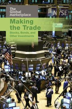 Paperback Making the Trade: Stocks, Bonds, and Other Investm Book