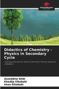 Paperback Didactics of Chemistry - Physics in Secondary Cycle Book