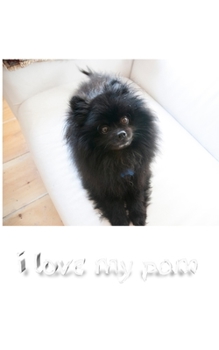 Paperback i love my pom Blank page journal: I love my pom journal Book