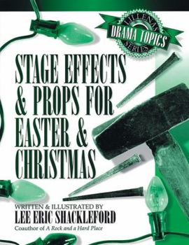 Paperback Stage Effects & Props for Easter & Christmas Book