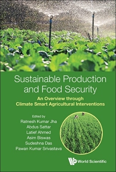 Sustainable Production and Food Securihb : Sustainable Production and Food Security