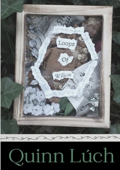 Paperback Loops of Willow Book