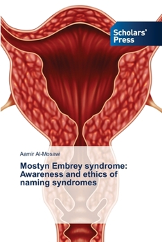 Paperback Mostyn Embrey syndrome: Awareness and ethics of naming syndromes Book