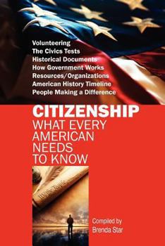 Paperback Citizenship : What Every American Needs to Know Book