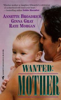Mass Market Paperback Wanted: Mother: What's a Dad to Do?, Soul Mates, the Baby Invasion Book
