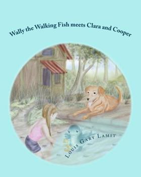 Paperback Wally the Walking Fish meets Clara and Cooper Book