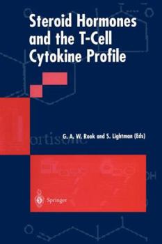 Paperback Steroid Hormones and the T-Cell Cytokine Profile Book