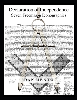 Paperback Declaration of Independence Seven Freemason Iconographies Book
