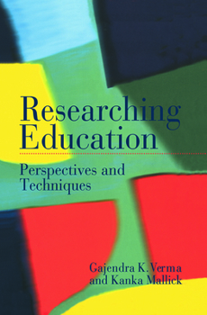 Paperback Researching Education: Perspectives and Techniques Book