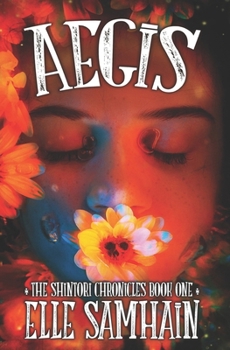 Paperback Aegis: The Shintori Chronicles: Book I Book