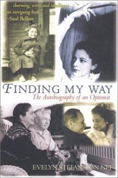 Hardcover Finding My Way: The Autobiography of an Optimist Book