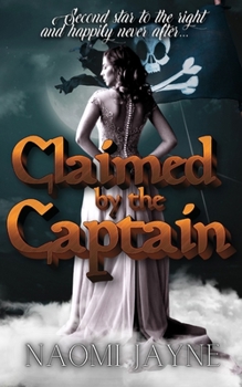 Paperback Claimed by the Captain Book