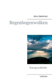 Paperback Regenbogenwolken [German] Book