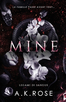 Mine (Italian Edition)