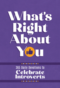 Imitation Leather What's Right about You: 365 Daily Devotions for Introverts Book