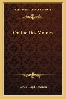 Paperback On the Des Moines Book