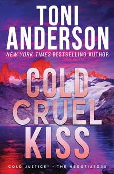 Cold Cruel Kiss