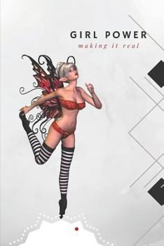 Paperback Girl Power: Making It Real Book