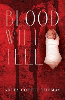 Paperback Blood Will Tell Book