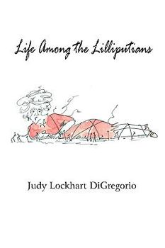 Paperback Life Among the Lilliputians Book