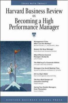 Paperback Harvard Busniess Review on Becoming a High-Performance Manager Book