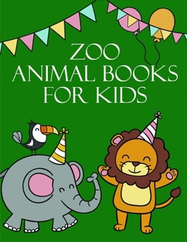 Zoo Animal Books for Kids: A Funny Coloring Pages for Animal Lovers for Stress Relief & Relaxation (Zoo Animal Story)
