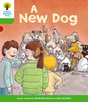 Paperback Oxford Reading Tree: Level 2: Stories: A New Dog Book