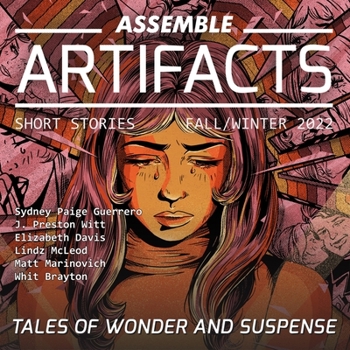 Audio CD Assemble Artifacts Short Story Magazine: Fall 2022 (Issue #3) Book