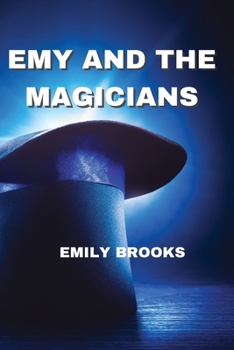 Paperback Emy and the Magicians Book