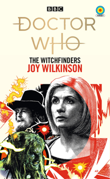 Doctor Who: The Witchfinders: 13th Doctor Novelisation - Book  of the Doctor Who: Target Collection