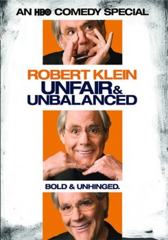 Robert Klein: Unfair & Unbalanced