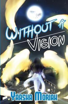 Paperback Without A Vision Book