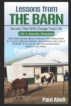 Paperback Lessons from the Barn: Secrets that will change your life Book